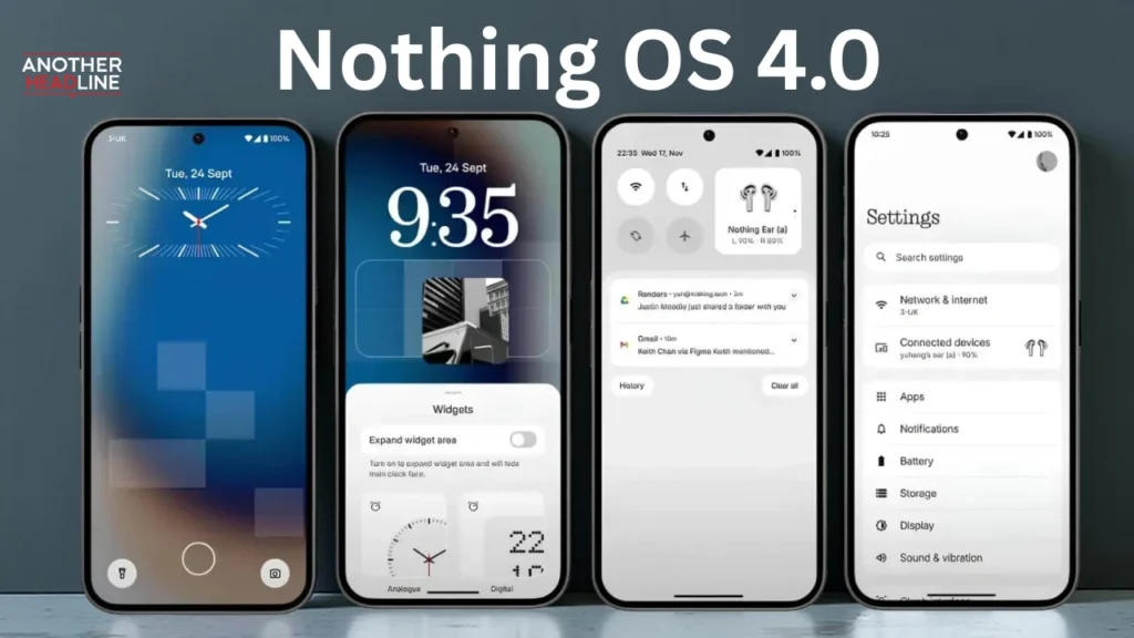 nothing-os-4.0-update-android-16-changes-technology-18-sep
